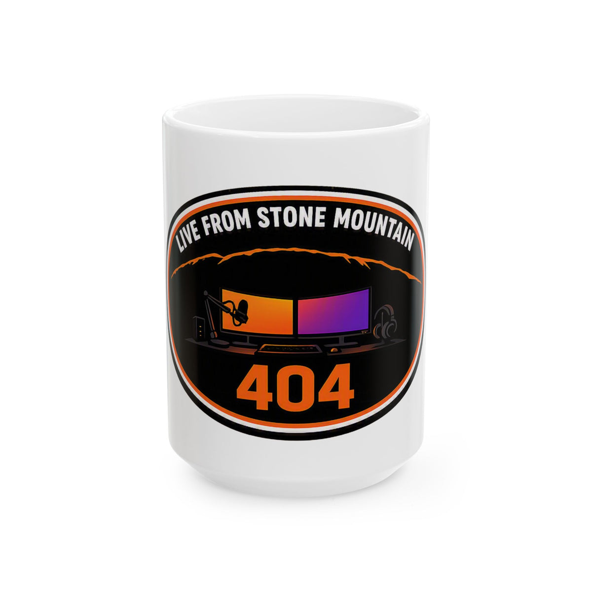 Live From Stone Mountain 404 Mug — Gamer Streaming Coffee Cup (11oz, 15oz)