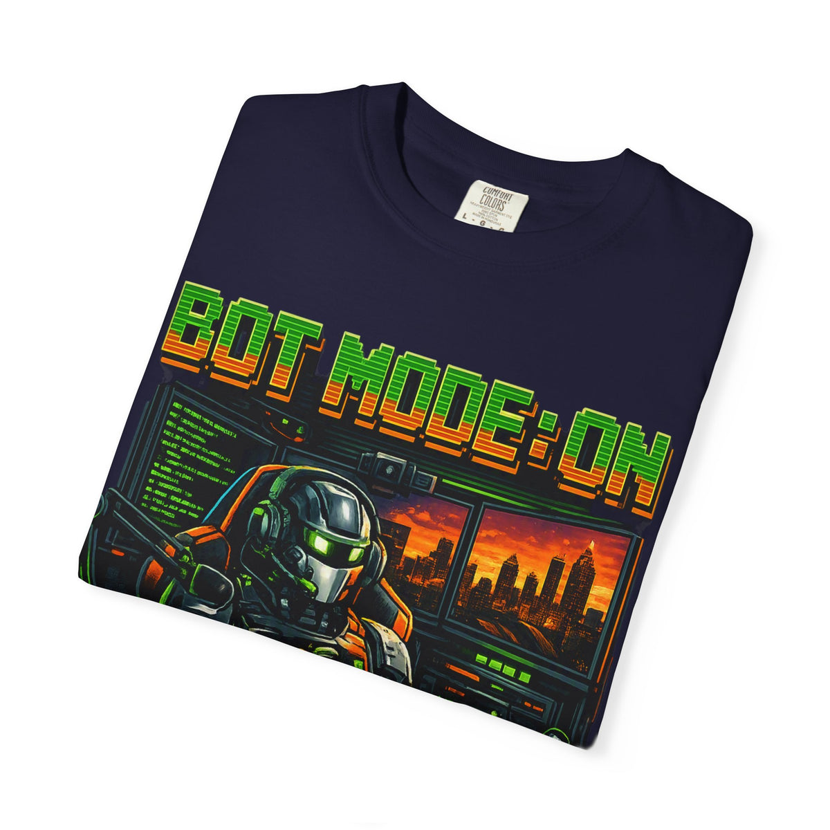 Bot Mode On T-Shirt — Retro Cyberpunk Robot Gamer Tee