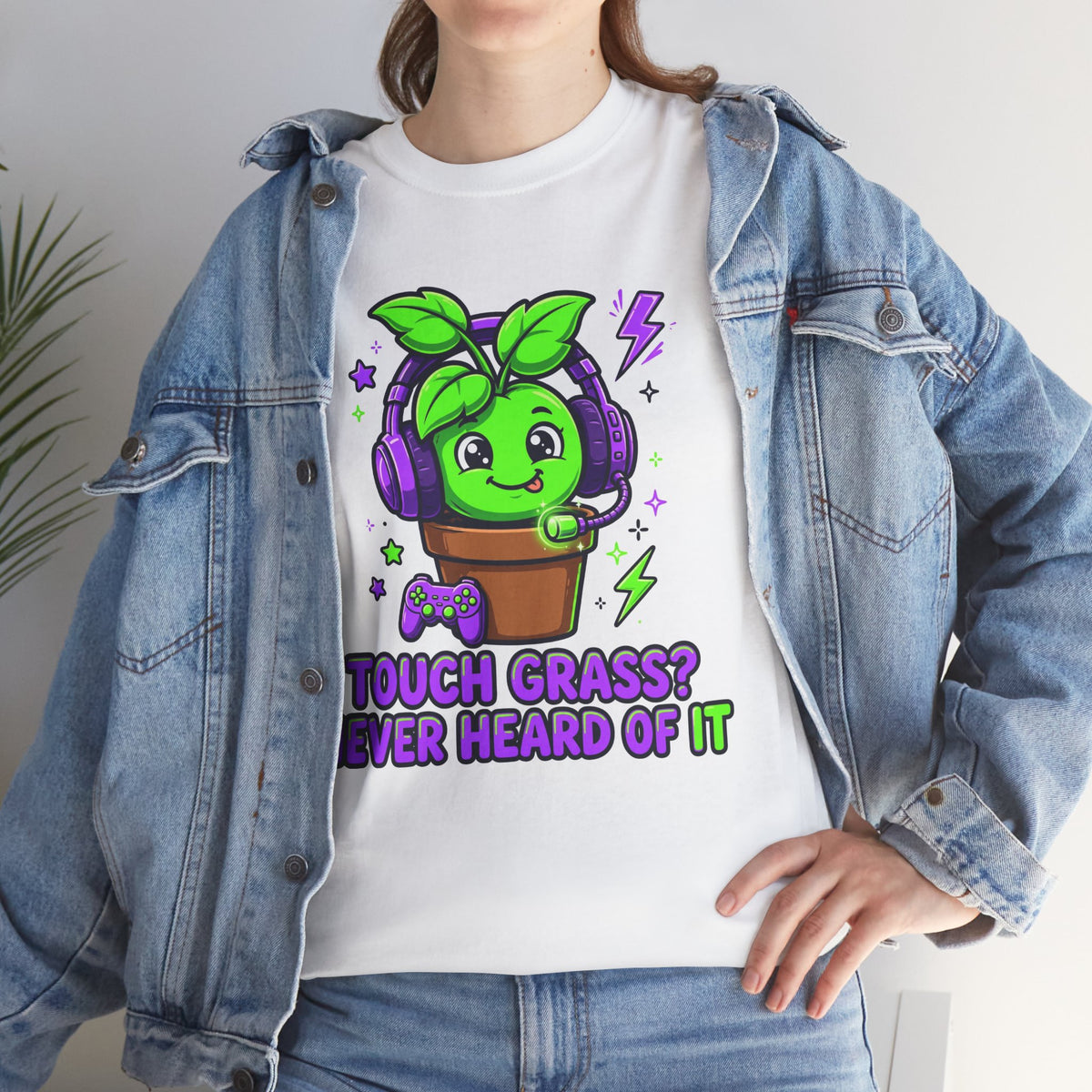 Plant Gamer T‑Shirt — 'Touch Grass? Never Heard of It' Cute Potted Plant Gaming Tee