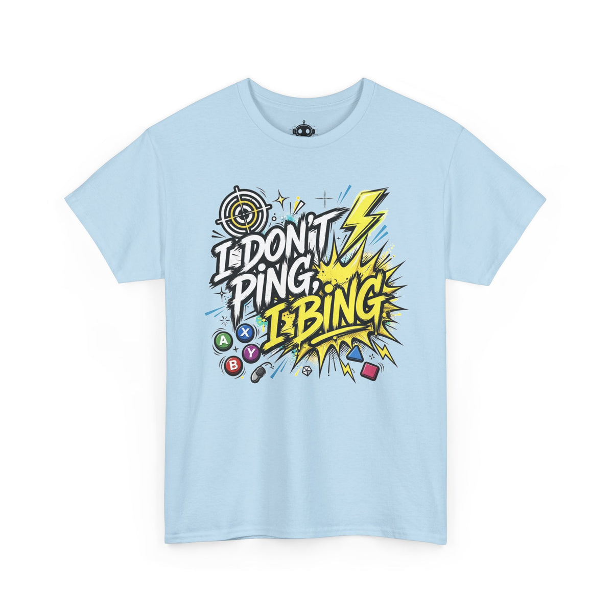 I Don’t Do Bing, I Do IBbing Graphic T-Shirt