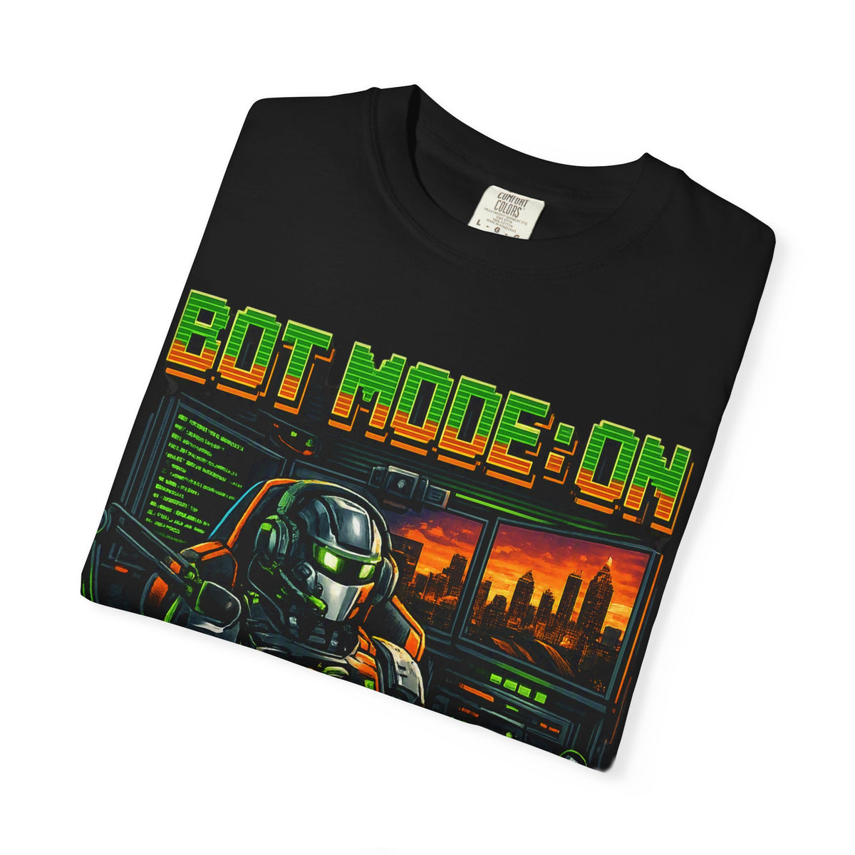 Bot Mode On T-Shirt — Retro Cyberpunk Robot Gamer Tee