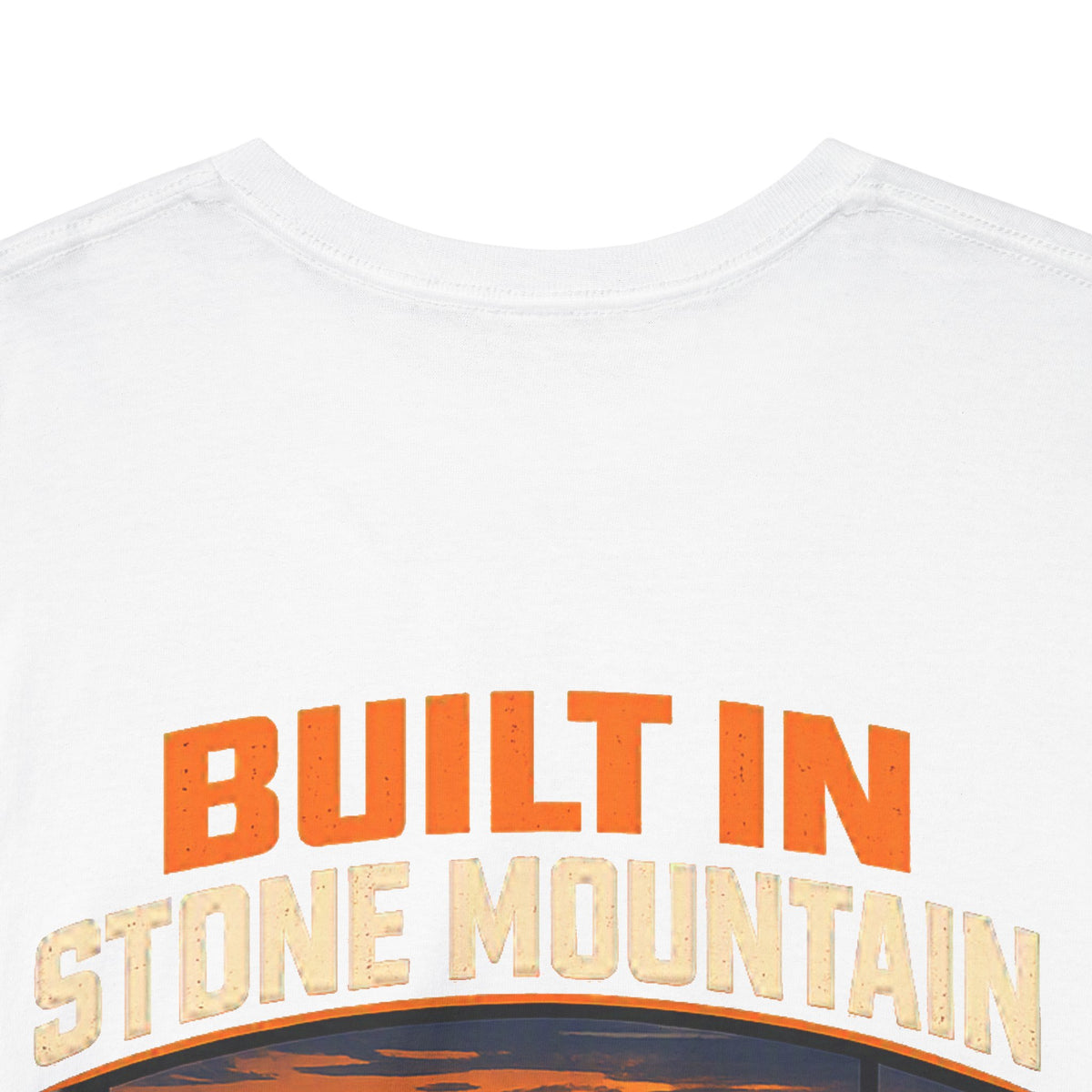 Built in Stone Mountain T-Shirt — Atlanta Welder Retro Sunset Back Print