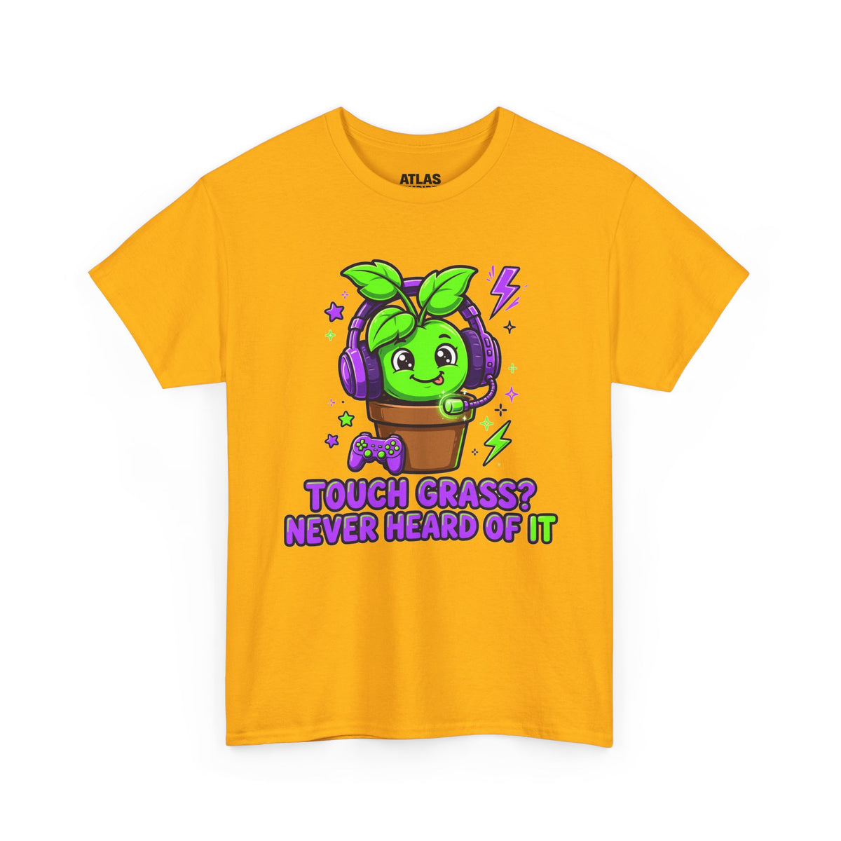 Plant Gamer T‑Shirt — 'Touch Grass? Never Heard of It' Cute Potted Plant Gaming Tee