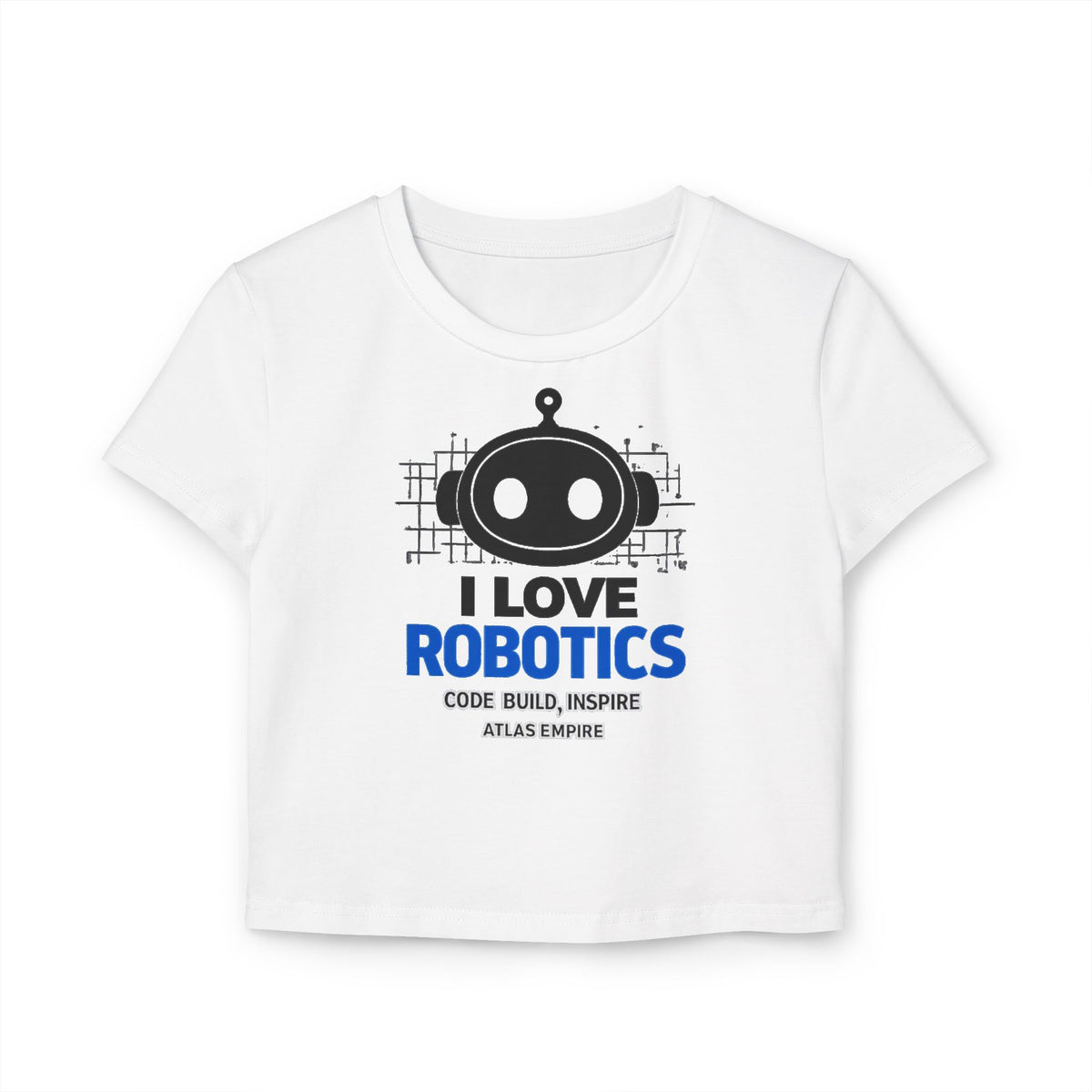 Robotics Baby Tee — I Love Robotics Graphic Crop Tee for Girls