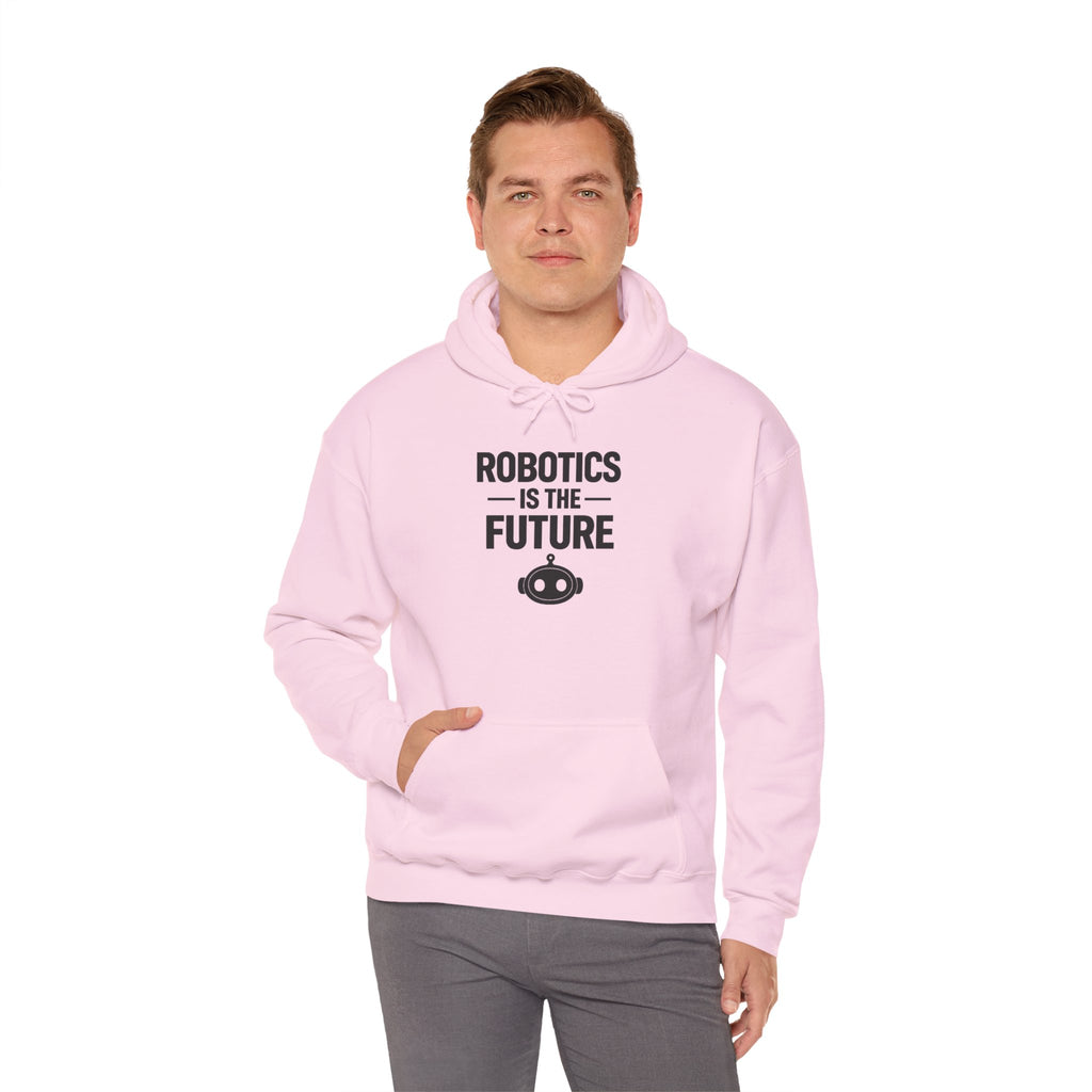Robotics Is The Future Hoodie – Tech Enthusiast Robot Hoodie