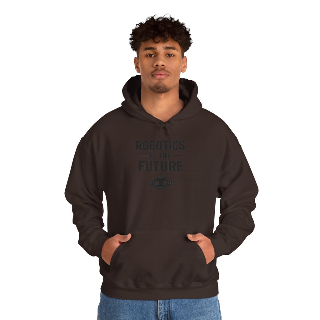 Robotics Is The Future Hoodie – Tech Enthusiast Robot Hoodie