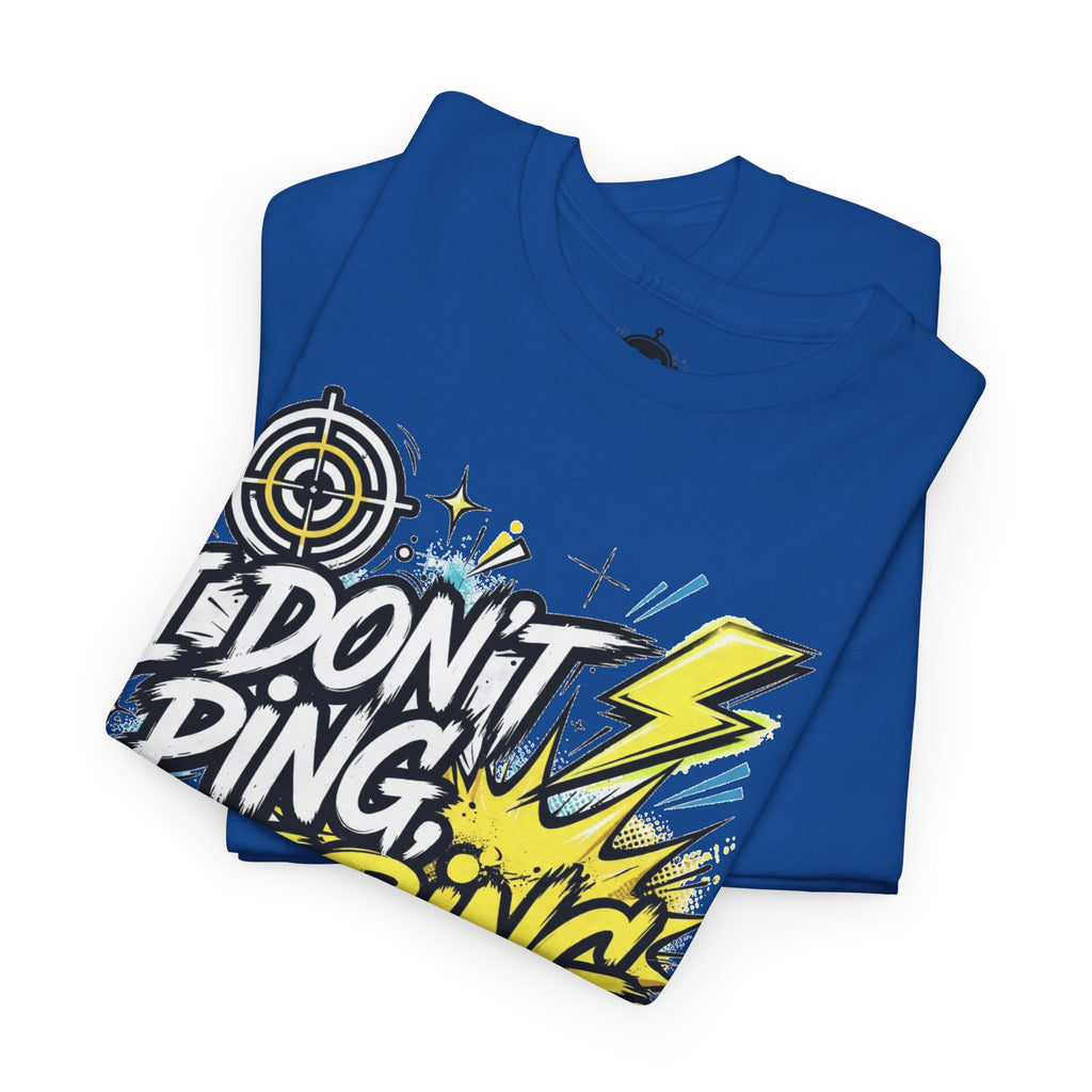 I Don’t Do Bing, I Do IBbing Graphic T-Shirt