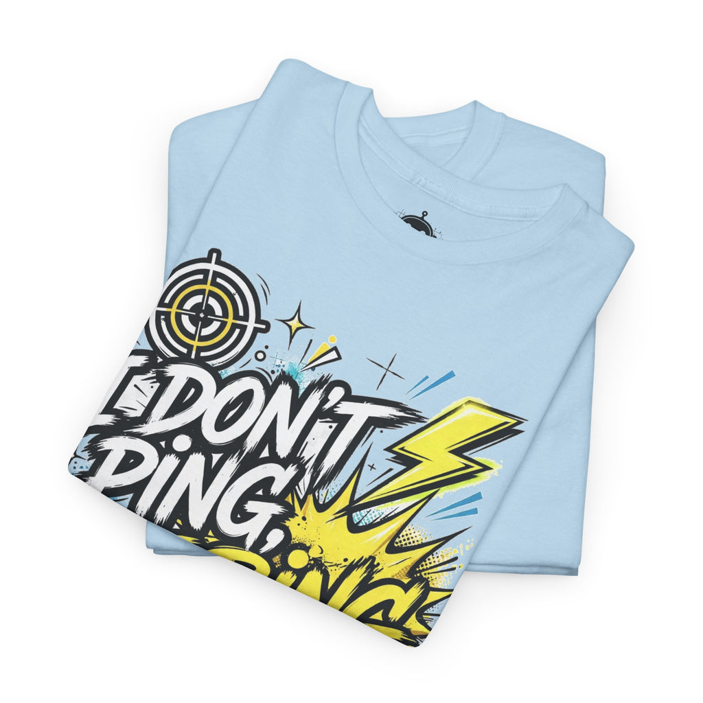 I Don’t Do Bing, I Do IBbing Graphic T-Shirt