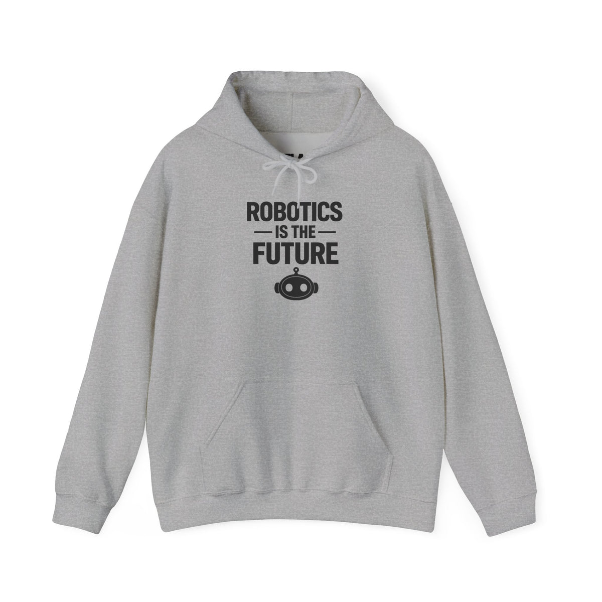 Robotics Is The Future Hoodie – Tech Enthusiast Robot Hoodie