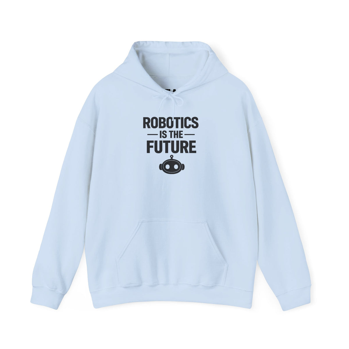 Robotics Is The Future Hoodie – Tech Enthusiast Robot Hoodie