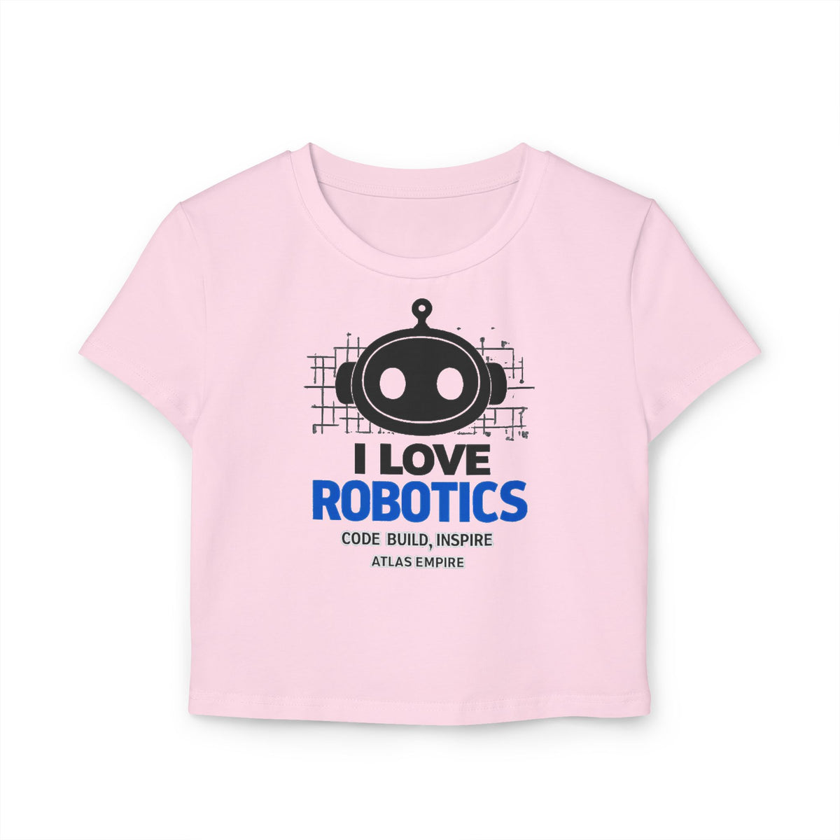 Robotics Baby Tee — I Love Robotics Graphic Crop Tee for Girls
