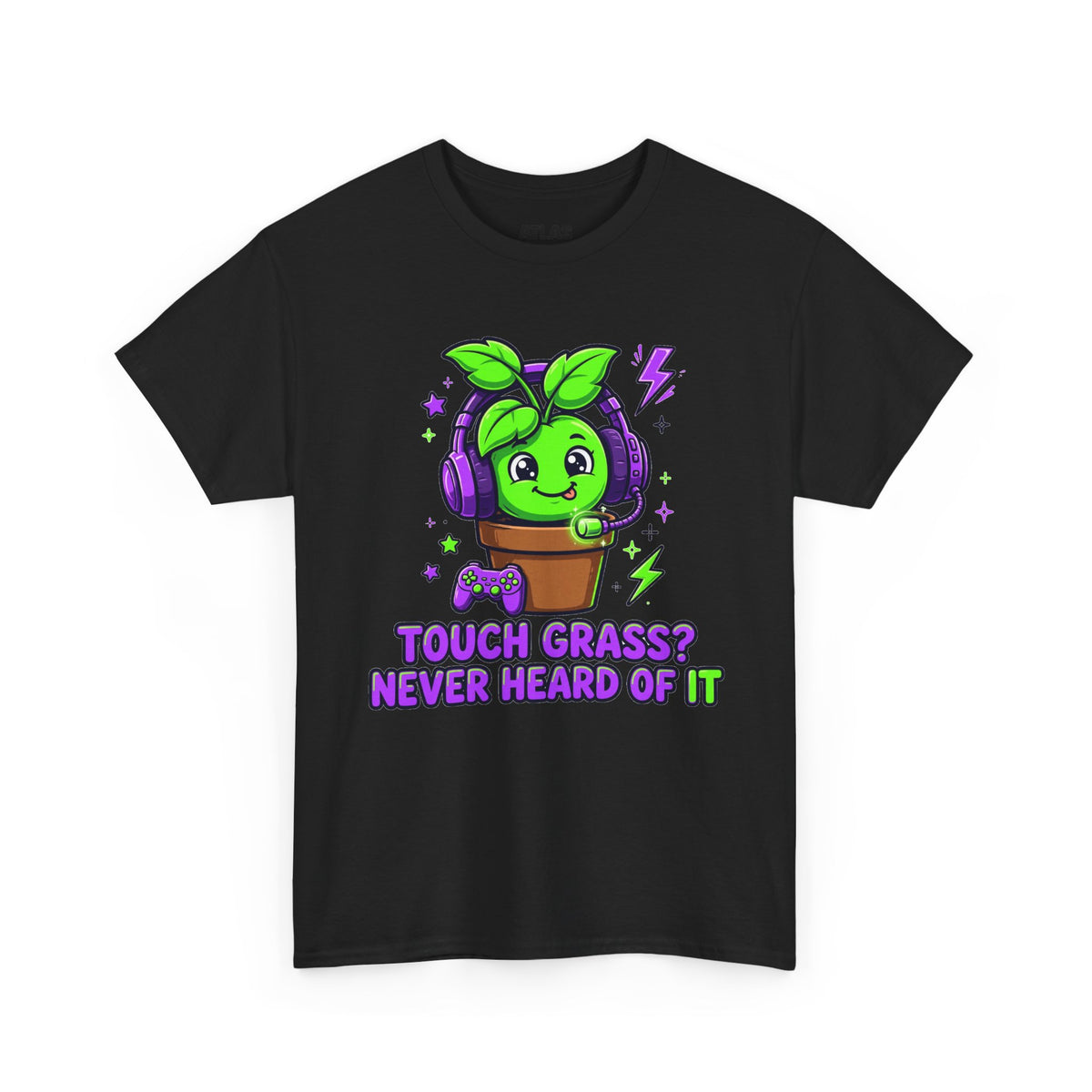 Plant Gamer T‑Shirt — 'Touch Grass? Never Heard of It' Cute Potted Plant Gaming Tee
