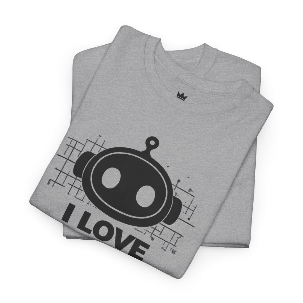Robotics T-Shirt — "I Love Robotics" Tech STEM Tee for Coders & Makers