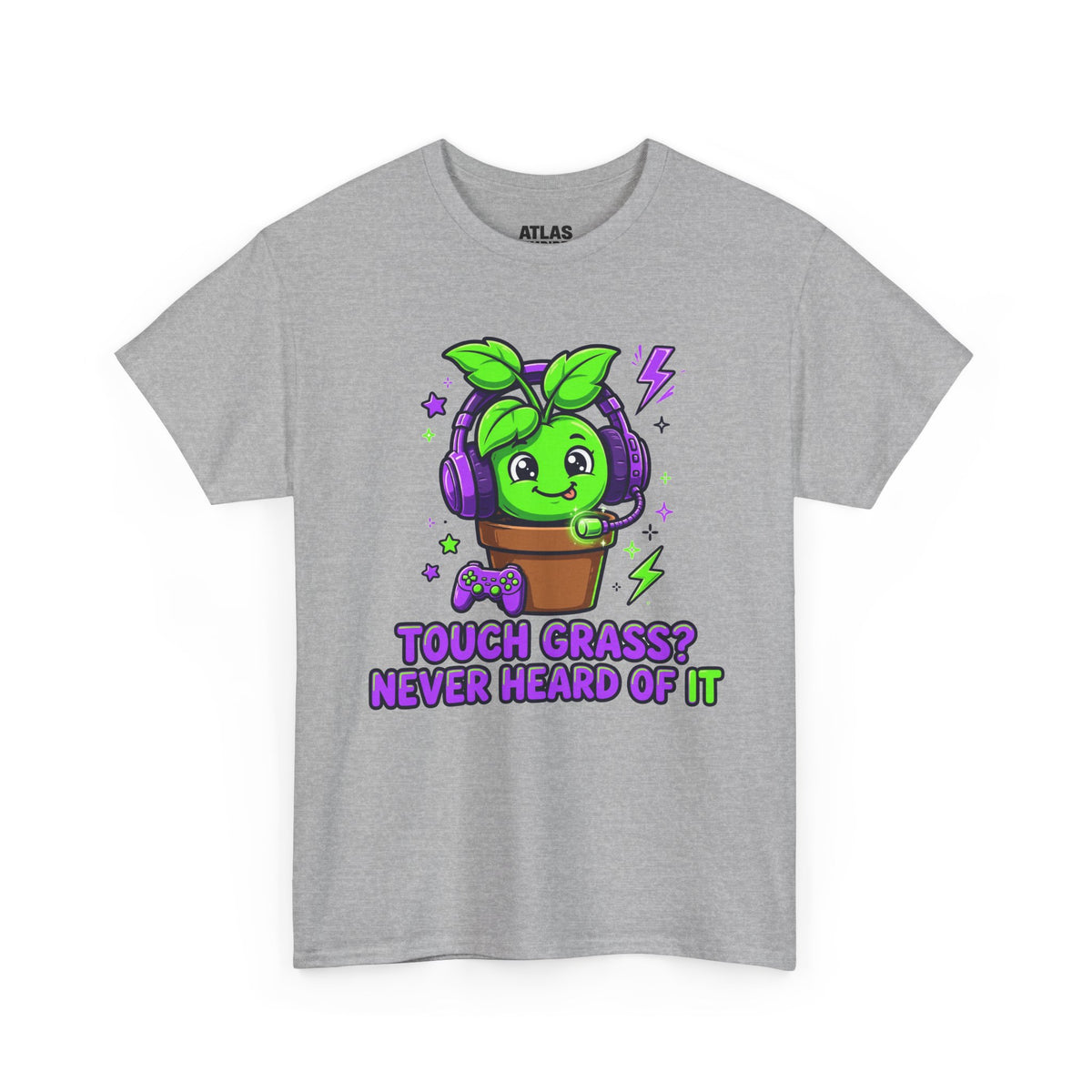 Plant Gamer T‑Shirt — 'Touch Grass? Never Heard of It' Cute Potted Plant Gaming Tee