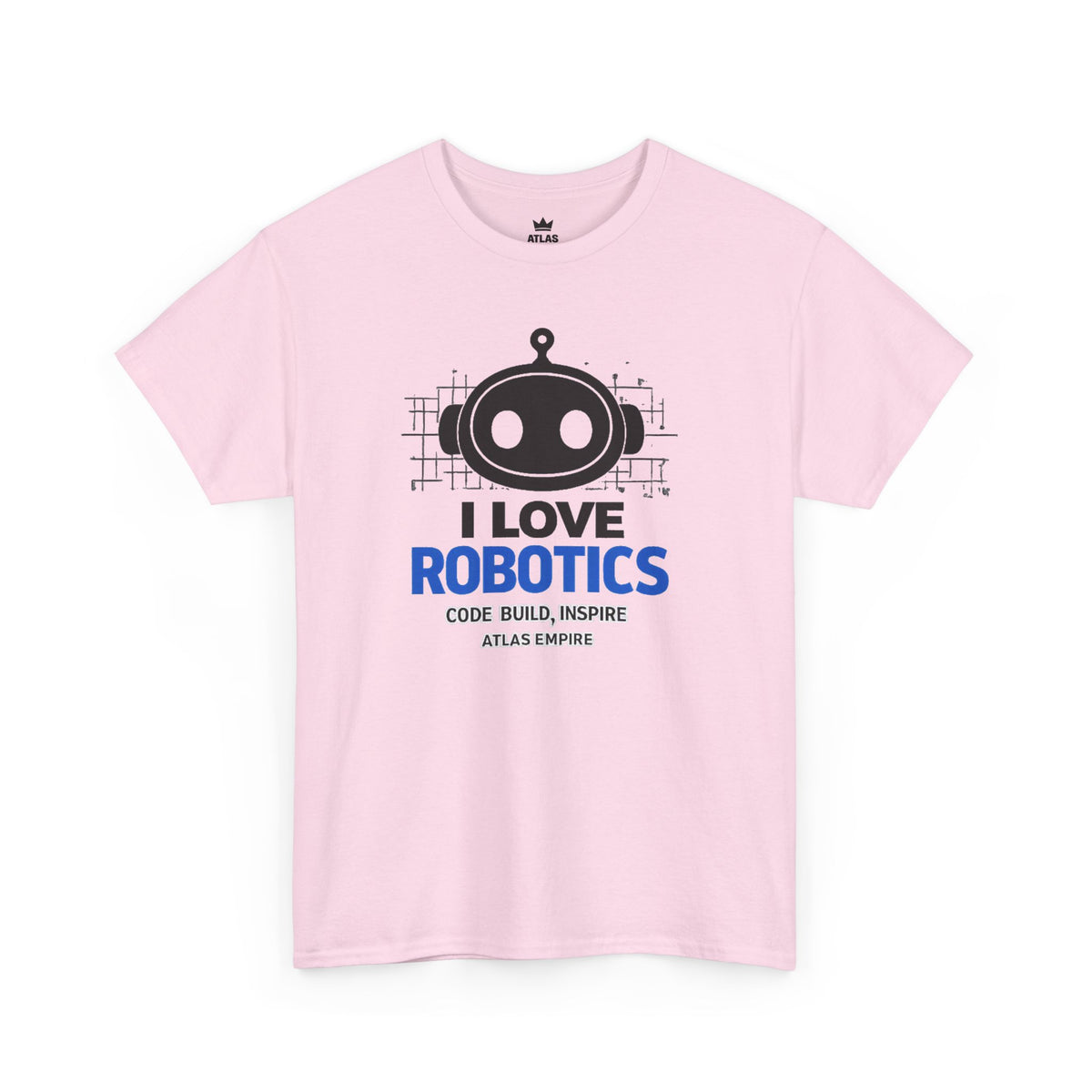 Robotics T-Shirt — "I Love Robotics" Tech STEM Tee for Coders & Makers